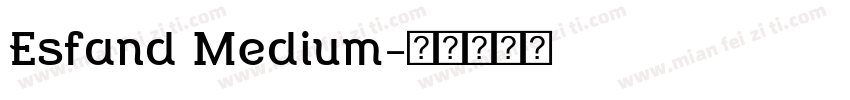 Esfand Medium字体转换
